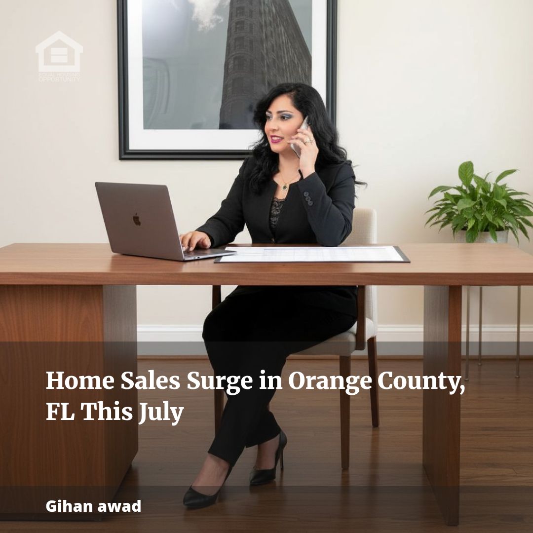Home Sales Surge in Orange County, FL This July